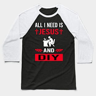 I Need Jesus And DIY Baseball T-Shirt